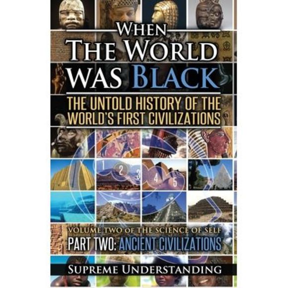 Supreme Understanding Other When The World Was Black Part Two The